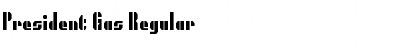 Download President Gas Font Download President Gas Font