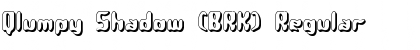 Download Qlumpy Shadow (BRK) Font Download Qlumpy Shadow (BRK) Font