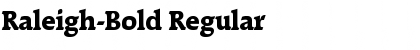 Download Raleigh-Bold Font Download Raleigh-Bold Font