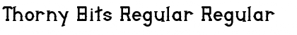 Download Thorny Bits Regular Font Download Thorny Bits Regular Font