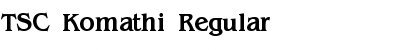 Download TSC Komathi Font Download TSC Komathi Font