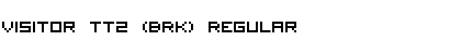 Download Visitor TT2 (BRK) Font Download Visitor TT2 (BRK) Font