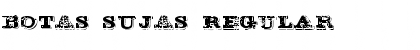 Download BOTAS SUJAS Font Download BOTAS SUJAS Font