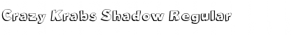Download Crazy Krabs Shadow Font Download Crazy Krabs Shadow Font