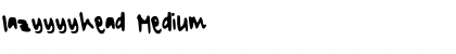 Download lazyyyyhead Font Download lazyyyyhead Font