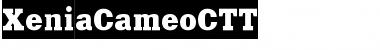 Download XeniaCameoCTT Font Download XeniaCameoCTT Font