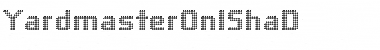 Download YardmasterOnlShaD Font Download YardmasterOnlShaD Font