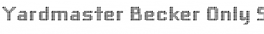 Download Yardmaster Becker Only Shadow Font Download Yardmaster Becker Only Shadow Font