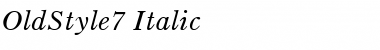OldStyle7 RomanItalic Font