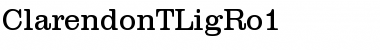 Download ClarendonTLigRo1 Font Download ClarendonTLigRo1 Font