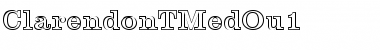 Download ClarendonTMedOu1 Font Download ClarendonTMedOu1 Font