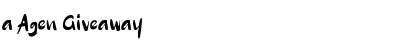 Download a Agen Giveaway Font Download a Agen Giveaway Font