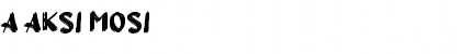Download a Aksi Mosi Font Download a Aksi Mosi Font