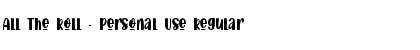 Download All The Roll - Personal Use Font Download All The Roll - Personal Use Font