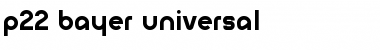 Download P22 Bayer Universal Font Download P22 Bayer Universal Font
