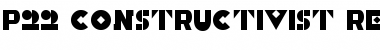 Download P22 Constructivist Regular Font Download P22 Constructivist Regular Font