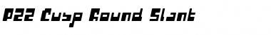 Download P22 Cusp Round Slant Font Download P22 Cusp Round Slant Font