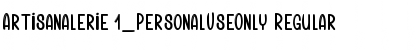 Download Artisanalerie 1_PersonalUseOnly Font Download Artisanalerie 1_PersonalUseOnly Font