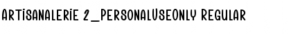 Download Artisanalerie 2_PersonalUseOnly Font Download Artisanalerie 2_PersonalUseOnly Font