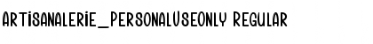 Download Artisanalerie_PersonalUseOnly Font Download Artisanalerie_PersonalUseOnly Font