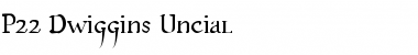 Download P22 Dwiggins Uncial Font Download P22 Dwiggins Uncial Font