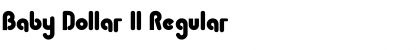 Download Baby Dollar ll Font Download Baby Dollar ll Font