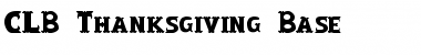 Download CLB-Thanksgiving-Base Font Download CLB-Thanksgiving-Base Font