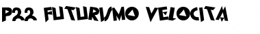 Download P22 Futurismo Velocita Font Download P22 Futurismo Velocita Font
