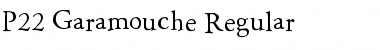 Download P22 Garamouche Regular Font Download P22 Garamouche Regular Font