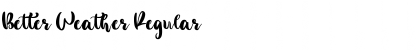 Download Better Weather Font Download Better Weather Font