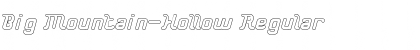 Download Big Mountain-Hollow Font Download Big Mountain-Hollow Font