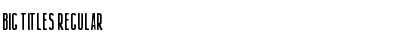 Download Big Titles Font Download Big Titles Font