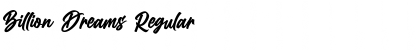 Download Billion Dreams Font Download Billion Dreams Font