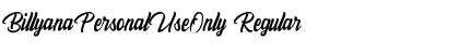 Download BillyanaPersonalUseOnly Font Download BillyanaPersonalUseOnly Font