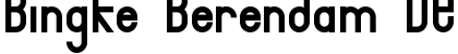 Download Bingke Berendam DEMO Font Download Bingke Berendam DEMO Font