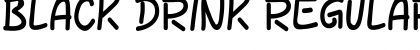 Download BLACK DRINK Font Download BLACK DRINK Font