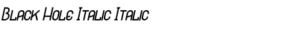 Download Black Hole Italic Font Download Black Hole Italic Font