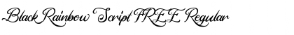 Download Black Rainbow Script FREE Font Download Black Rainbow Script FREE Font