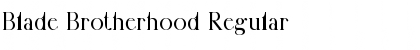 Download Blade Brotherhood Font Download Blade Brotherhood Font