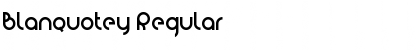 Download Blanquotey Font Download Blanquotey Font