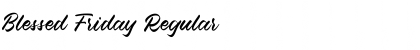 Download Blessed Friday Font Download Blessed Friday Font