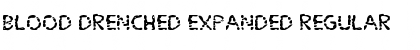 Download Blood Drenched Expanded Font Download Blood Drenched Expanded Font