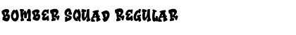 Download Bomber Squad Font Download Bomber Squad Font