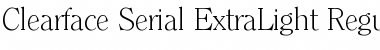 Download Clearface-Serial-ExtraLight Font Download Clearface-Serial-ExtraLight Font
