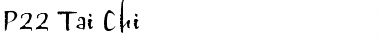 Download P22 Tai Chi Font Download P22 Tai Chi Font