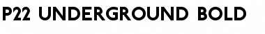 Download P22 Underground Bold Font Download P22 Underground Bold Font