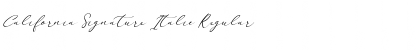 Download California Signature Italic Font Download California Signature Italic Font