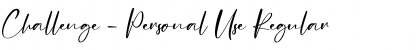 Download Challenge - Personal Use Font Download Challenge - Personal Use Font