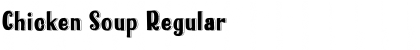 Download Chicken Soup Font Download Chicken Soup Font