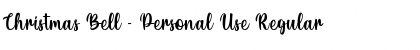 Download Christmas Bell - Personal Use Font Download Christmas Bell - Personal Use Font